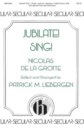 Patrick Liebergen: Jubilate! Sing!
