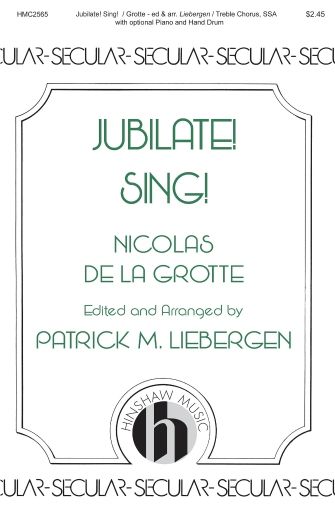 Patrick Liebergen: Jubilate! Sing!