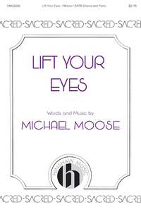 Michael Moose: Lift Your Eyes