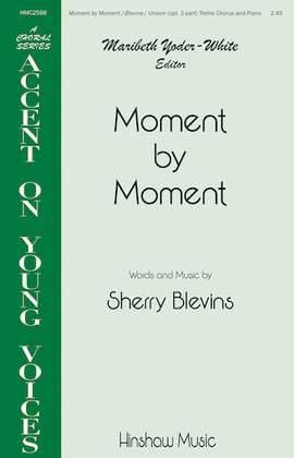 Sherry Blevins: Moment By Moment