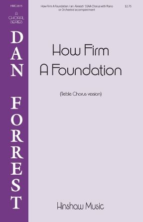 How Firm a Foundation