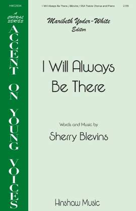 Sherry Blevins: I Will Always Be There