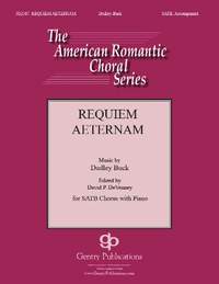 Dudley Buck: Requiem Aeternum