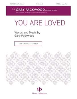 Gary Packwood: You Are Loved