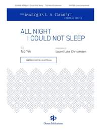 Laurel Luke Christensen: All Night I Could Not Sleep