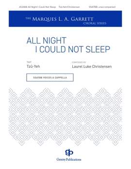 Laurel Luke Christensen: All Night I Could Not Sleep