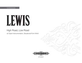 George Lewis: High Road, Low Road