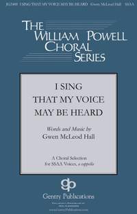 Gwen McLeod Hall: I Sing that My Voice May be Heard