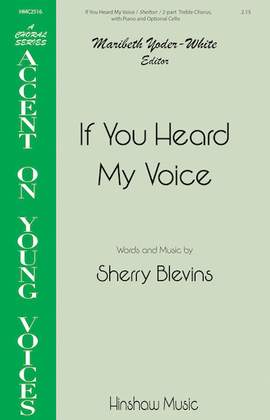 Sherry Blevins: If You Heard My Voice