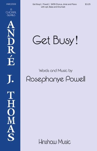 Rosephanye Powell: Get Busy