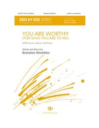 Brandon Waddles: You Are Worthy