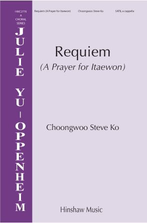 Steve Ko: Requiem (a Prayer For Itaewon)