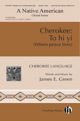 James E. Green: To Hi Yi (where Peace Lives)