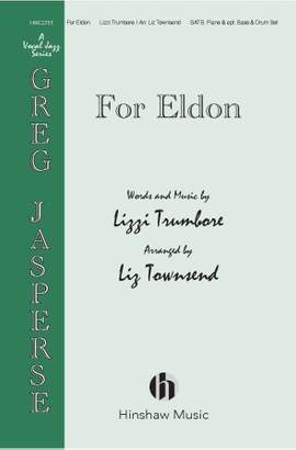 Lizzi Trumbore: For Eldon