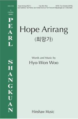 Hyowon Woo: Hope Arirang