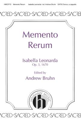 Isabella Leonarda: Momento Rerum