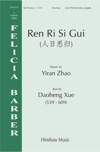 Yiran Zhao: Ren Ri Si Gui