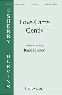 Kate Janzen: Love Came Gently