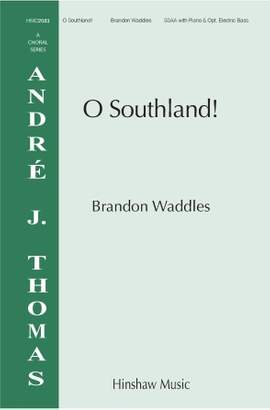 Brandon Waddles: O Southland!