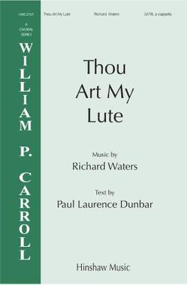 Richard Waters: Thou Art My Lute