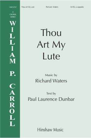 Richard Waters: Thou Art My Lute