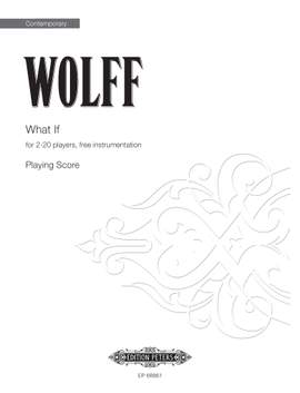 Christian Wolff: What If