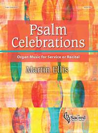 Martin Ellis: Psalm Celebrations