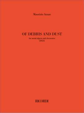 Maurizio Azzan: Of debris and dust