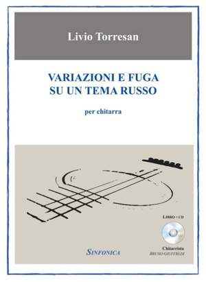 Livio Torresan: Variazioni e Fuga su un Tema Russo