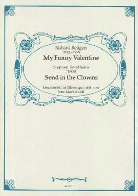 My funny Valentine + Send in the Clowns