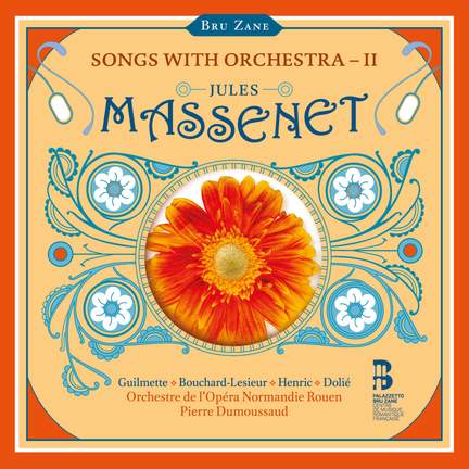 Massenet: Songs With Orchestra – II