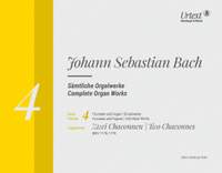 J.S. Bach: Complete Organ Works - Supplement to Vol. 4: Two Chaconnes BWV 1178, 1179