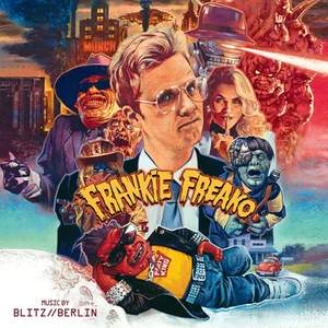 Frankie Freako: Original Motion Picture Soundtrack