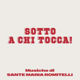 Sotto a chi tocca!