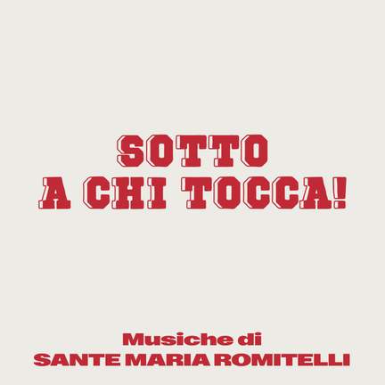 Sotto a chi tocca!