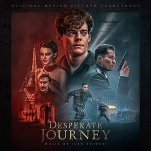Desperate Journey (Original Motion Picture Soundtrack)
