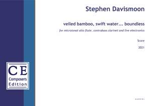 Davismoon Stephen: veiled bamboo, swift water... boundless
