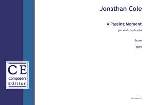 Cole Jonathan: A Passing Moment