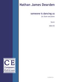 Dearden Nathan James: someone is dancing us