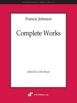 Francis Johnson: Complete Works