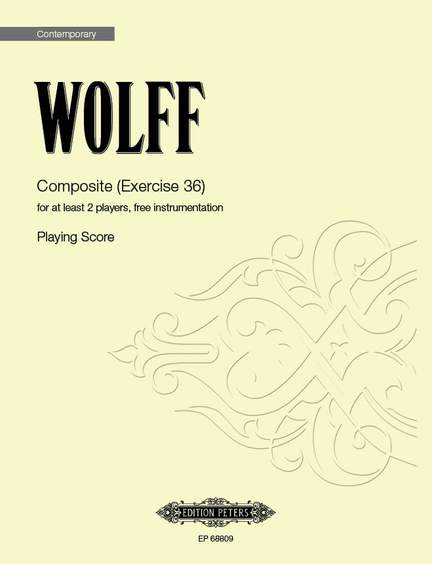 Wolff, Christian: Composite (Exercise 36) (playing score)