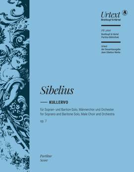Sibelius, Jean: Kullervo, op. 7