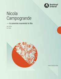 Campogrande, Nicola: Io cammino muovendo le dita