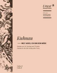 Kuhnau, Johann: Welt adieu, ich bin dein müde