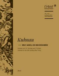 Kuhnau, Johann: Welt adieu, ich bin dein müde