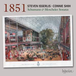 Schumann & Moscheles: 1851 Cello Sonatas