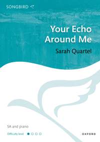 Quartel, Sarah: Your Echo Around Me