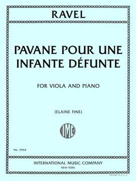 Maurice Ravel: Pavane Pour une Infante Defunte