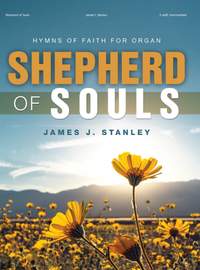 James J. Stanley: Shepherd of Souls