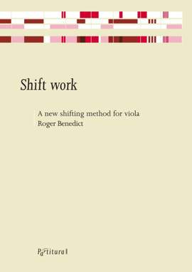 Roger Benedict: Shift Work